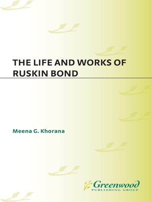 cover image of The Life and Works of Ruskin Bond